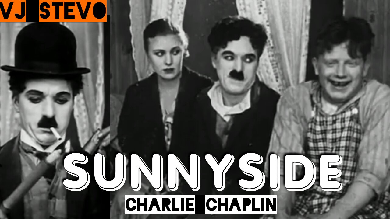 Charlie Chaplin Sunnyside By Vj Stevo