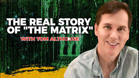 The Real Story Of "The Matrix" with Elisa V and Tom Althouse Part 1