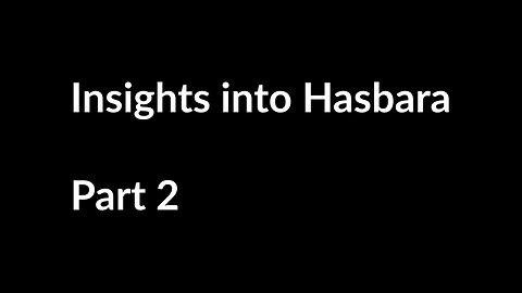 728 Insights into Hasbara (Part 2)