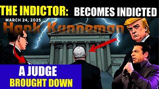 Hank Kunneman: [INDICTOR BECOMES INDICTED] Judges brought to JUSTICE Prophecy 3/24/25