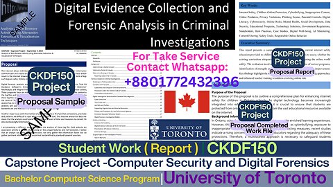 Client Work (Project Report) | CKDF150 Capstone – Forensics & Security | University of Toronto