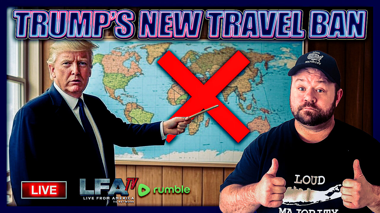TRUMP'S NEW TRAVEL BAN HAS THE LEFT LOOSING IT | LOUD MAJORITY 6.5.25 1PM