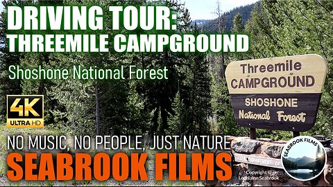 Driving Tour: Threemile Campground, Shoshone National Forest