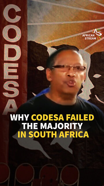 WHY CODESA FAILED THE MAJORITY IN SOUTH AFRICA
