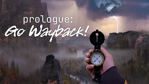 Will Prologue: Go Wayback be the survival game we've been waiting for?