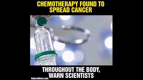 CHEMOTHERAPY FOUND TO SPREAD CANCER.