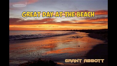 Great Day At The Beach Grant Abbott