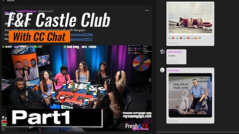 Part 1: F&F CastleClub VOD replay - with LOCALS Chat! - July 21