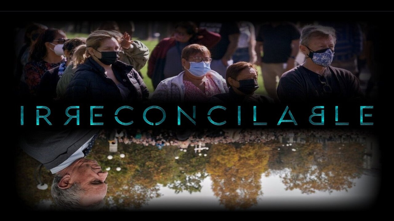 🎬💉Irreconcilable ✮Exploring Why People Disagree on the Safety of the Covid-19 Shots Documentary