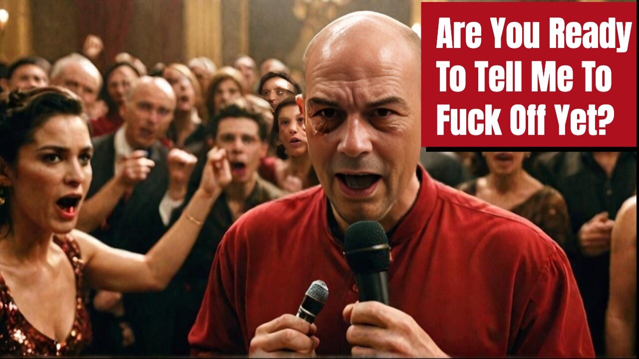 Are You Ready To Tell Me To Fuck Off?