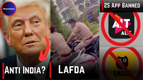 NG#17 | Is Donald Trump Anti- India? | Police KALESH on Highways | 25 Popular App Banned in India
