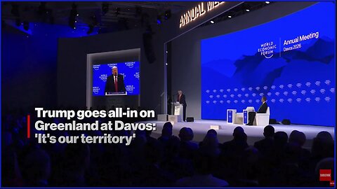 🚩 Trump Goes All-In on Greenland at the WEF in Davos: 'It's OUR Territory'