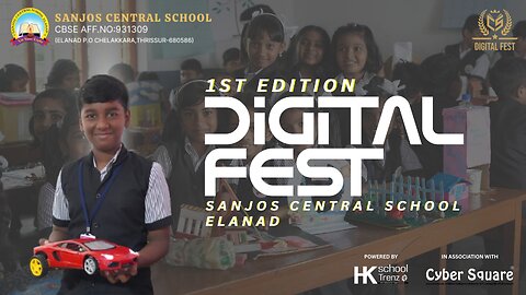proud to share that the first Digital Fest was successfully hosted at Sanjos Central School Elanad