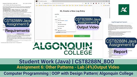 Student Work(Java) | 24F_CST8288N_800 OOP with Design Patterns Assignment 6 Output Video | Algonquin