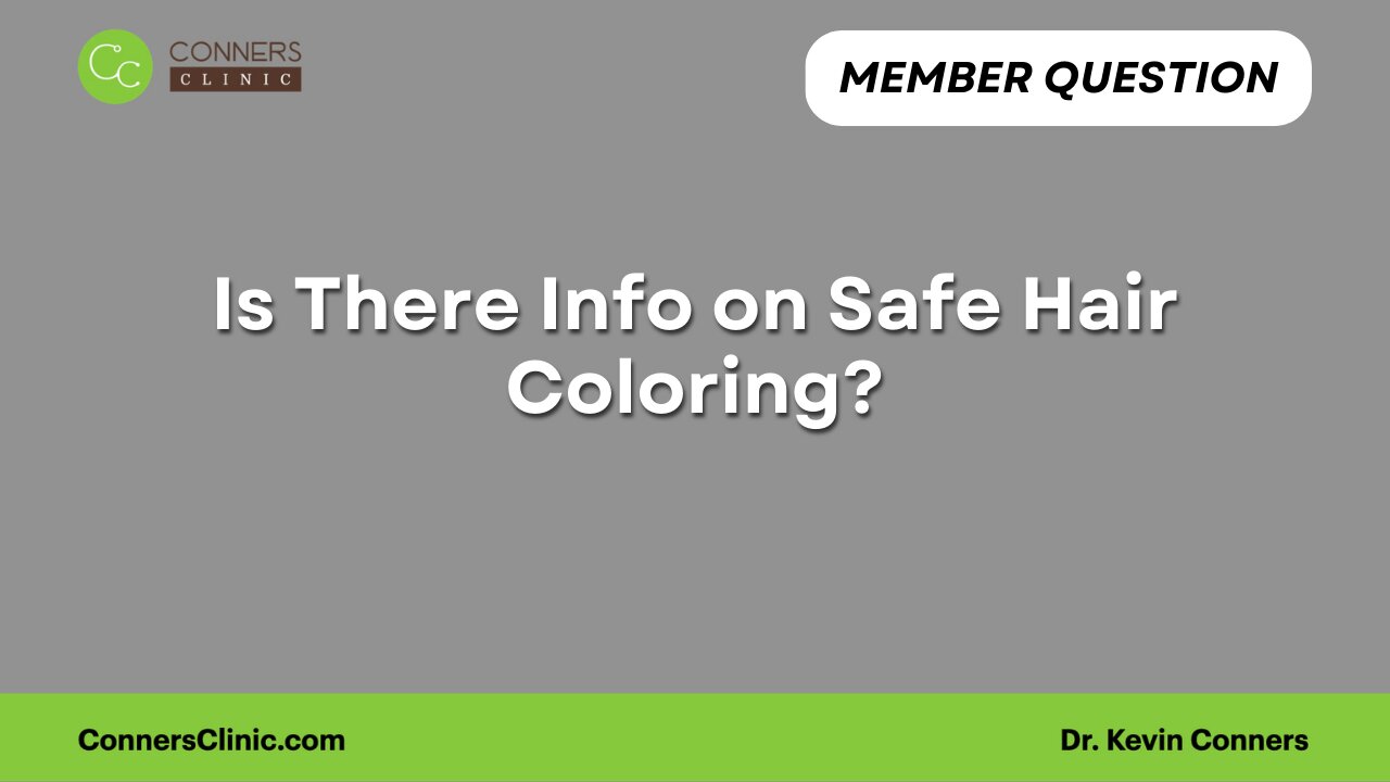Is There Info on Safe Hair Coloring