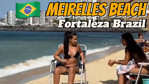 🇧🇷 Meirelles Beach | Fortaleza | Brazil — #2