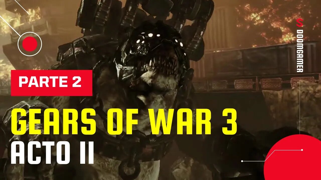 🎮 Gears of War 3 – Act II: Part 2