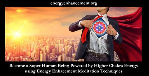 The Energy Enhancement Meditation Course Subscribe Now!