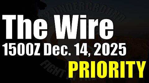 The Wire - December 14, 2025