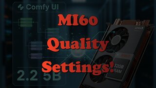 MI60 POWER! ComfyUI & Wan 2.2 TI2V 5B: Quality Settings Deep Dive (AMD/Linux)