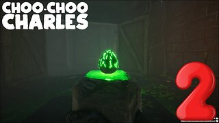 Green Egg, No Ham -Choo-Choo Charles Ep. 2