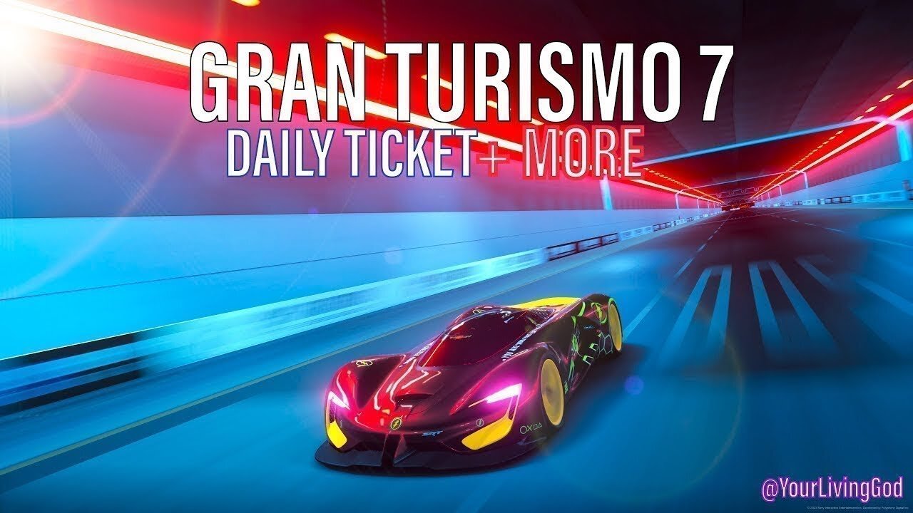 Gran Turismo 7 : ᕈS5 🎮 : Daily Ticket 25/05/2025
