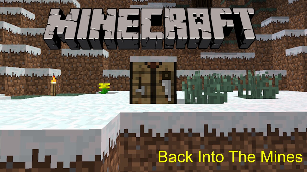 Back Into The Mines | Minecraft 1.2.5 Hardcore #4