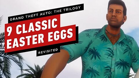 Grand Theft Auto - The Trilogy - 9 Classic Easter Eggs Revisited
