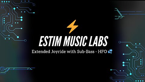 Extended Joyride with Sub-Bass - HFO