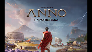 Anno 117 Pax Romana pt.2