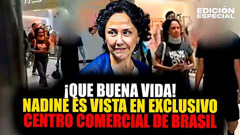 ABR 28 - Nadine Heredia vista en exclusivo centro comercial en Brasil | La Opinión de Diego Acuña
