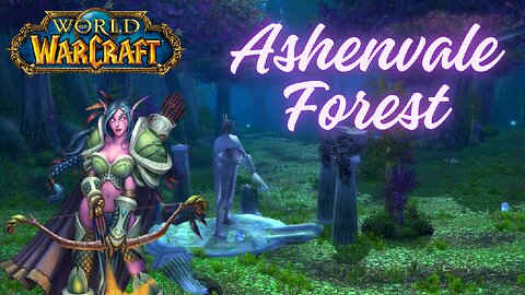 WoW Ashenvale Forest
