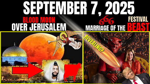 September 7 Blood Moon Over Jerusalem & Marriage of The Beast Festival & Fall Rapture CONJUNCTION #rumbletakeover #rumblerant #trump #gaming #maga #christian #JESUS #GOD #church