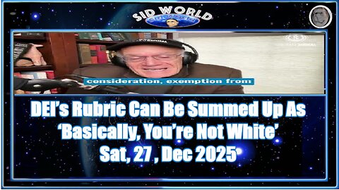 DEI’s Rubric Can Be Summed Up As ‘Basically, You’re Not White’