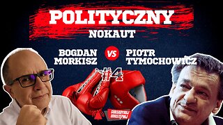 Polityczny nokaut z Piotrem Tymochowiczem #4