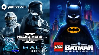 GamesCom - Lego Batman: Legacy of TDK AND Helldivers 2 x Halo OST TRAILER REACTIONS | DD Pod Clips