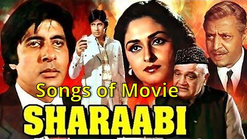 Songs of Movie Sharaabi
