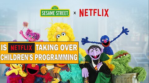 NETLFIX Saves Sesame Street in New Deal which includes PBS