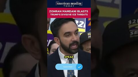 Zohran Mamdani blasts Trump's divisive ice threats.