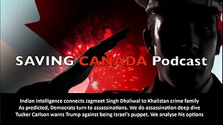 SCP311 - Democrats turn to assassination in USA, Khalistani terrorists threaten Indian PM in Canada