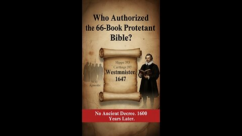 The Protestant Bible Canon is a confession from 1647