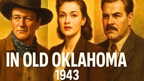 (1943) In Old Oklahoma