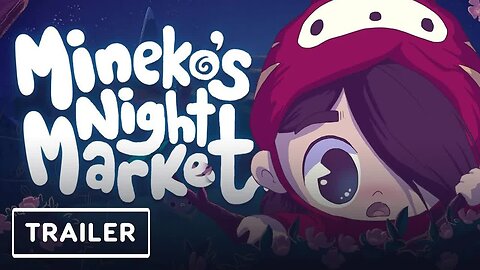 Mineko's Night Market - Gameplay Trailer _ TGS 2023