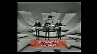 Historic TV Moment: The Beatles Perform “All My Loving” on Ed Sullivan (1964)