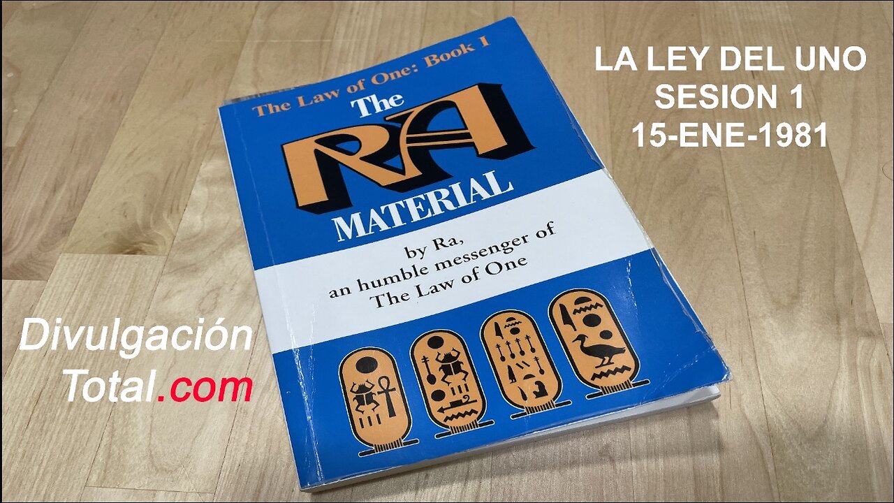 LA LEY DEL UNO - Sesión 1