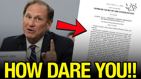 Judge Alito is FURIOUS!