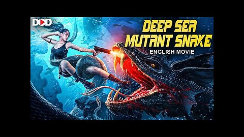 Deep sea giant mutated snake full movie 2025 new
