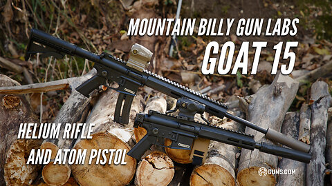 Mountain Billy Gun Labs GOAT-15: Helium Rifle + Atom Pistol