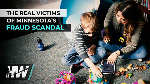 THE REAL VICTIMS OF MINNESOTA’S FRAUD SCANDAL