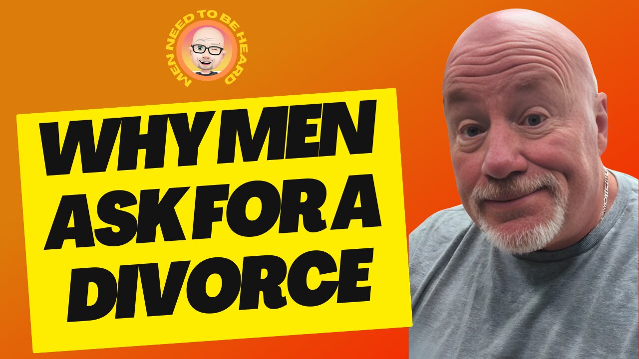 Why Men Ask For A Divorce